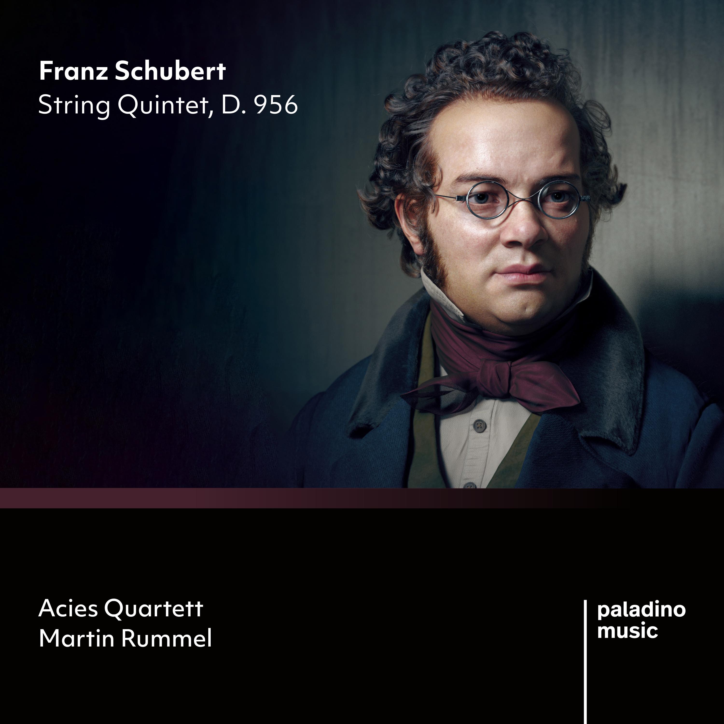 Franz Schubert: String Quintet, D. 956 | paladino music